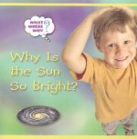 Why Is the Sun So Bright?