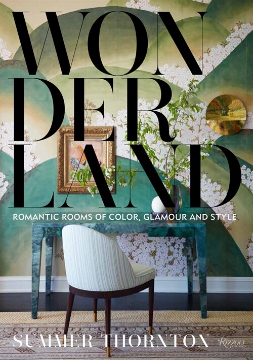 Wonderland: Adventures in Decorating (Hardcover)