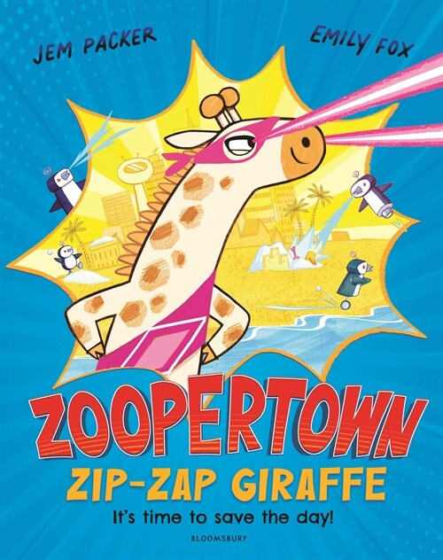 Zoopertown: Zip-Zap Giraffe (Paperback)