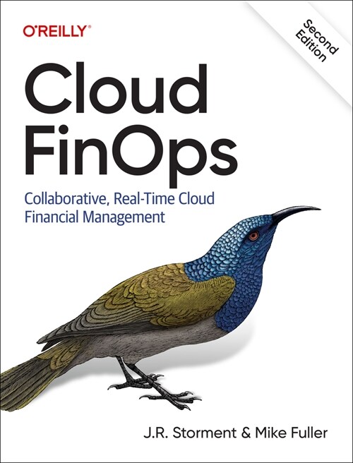 Cloud Finops: Collaborative, Real-Time Cloud Financial Management (Paperback, 2)