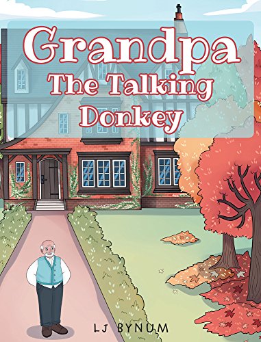 Grandpa the Talking Donkey