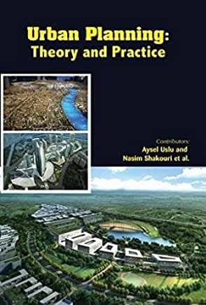 Urban Planning: Theory & Practice