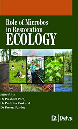 Role of Microbes in Restoration Ecology