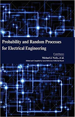 Probability and Random Processes for Electrical Engineering