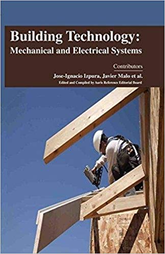 Building Technology: Mechanical and Electrical Systems