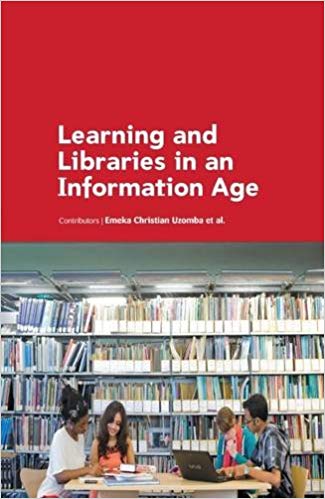 Learning and Libraries in an Information Age