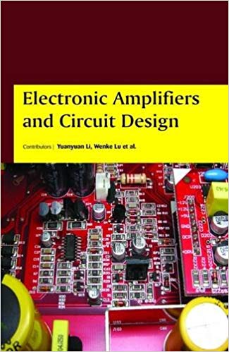 Electronic Amplifiers and Circuit Design