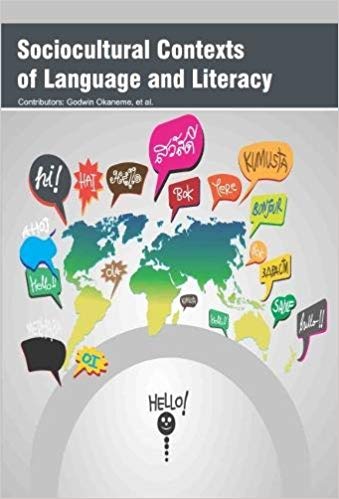 Sociocultural Contexts of Language and Literacy