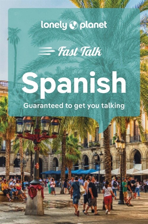 Lonely Planet Fast Talk Spanish 5 (Paperback, 5)