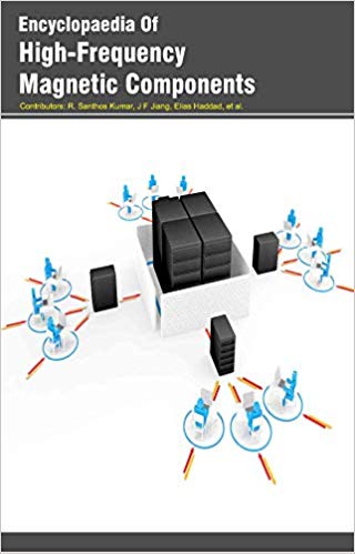 Encyclopaedia of High-Frequency Magnetic Components 3 Vols