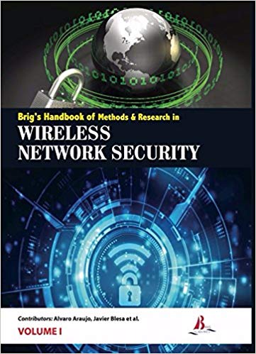 Brig's Handbook of Methods & Research in Wireless Network Security