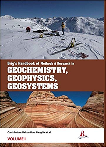 Brig's Handbook of Methods & Research in Geochemistry, Geophysics, Geosystems