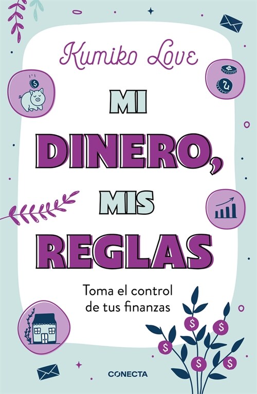 Mi Dinero, MIS Reglas (Paperback)