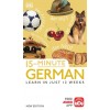 15-Minute German: Learn in Just 12 Weeks (Paperback)