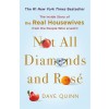 Not All Diamonds and Ros? The Inside Story of the Real Housewives from the People Who Lived It (Paperback)