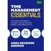 Time Management Essentials: The Tools You Need to Maximize Your Attention, Energy, and Productivity (Paperback)