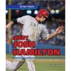 Josh Hamilton: Baseball's Unbelievable Comeback