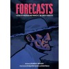 Forecasts: A Story of Weather and Finance at the Edge of Disaster (Hardcover)