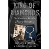 King of Diamonds: The Flawless World of Harry Winston (Hardcover)