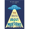 The Truth about Martians