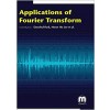 Applications of Fourier Transform 