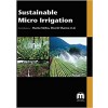 Sustainable Micro Irrigation