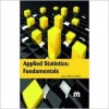 Applied Statistics: Fundamentals