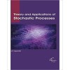 ?Theory and Applications of?Stochastic Processes