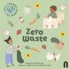 Zero Waste (Board Books)