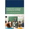 Collaborative Language Learning and Teaching