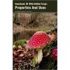 Handbook Of Wild Edible Fungi : Properties And Uses