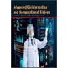 Advanced Bioinformatics and Computational Biology