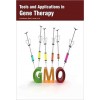 Tools and Applications in Gene Therapy