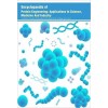 Encyclopaedia of Protein Engineering: Applications In Science, Medicine And Industry  4 Vols