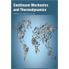 Continuum Mechanics and Thermodynamics