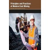 Principles and Practices of Modern Coal Mining