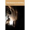 Strata Mechanics in Coal Mining