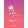 My Life Tracker : A Habit Journal to Help You Map Out and Manage Your Life (Paperback)