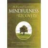 The Essential Guidebook to Mindfulness Recovery for Family and Friends (Paperback)